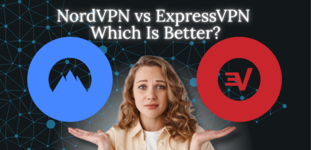 NordVPN vs ExpressVPN